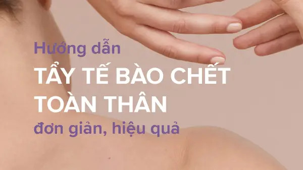 alt text: Chuyên gia chia sẻ cách loại bỏ tế bào chết cho body khoa học, hiệu quả