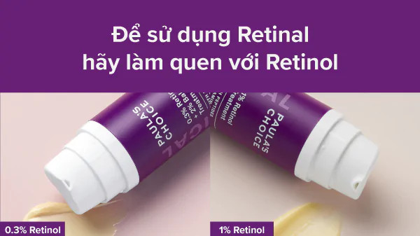 Sử dụng Retinal theo nồng độ từ thấp đến cao