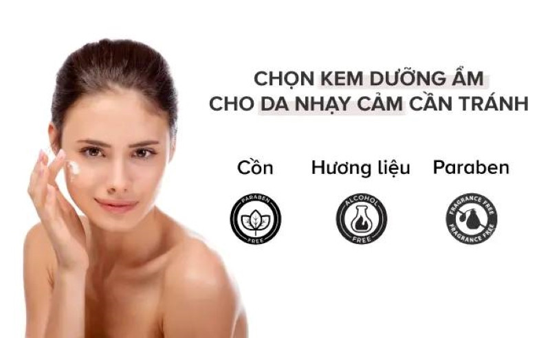 Lưu ý khi lựa chọn kem dưỡng hoặc kem dưỡng ẩm để đạt hiệu quả tốt nhất