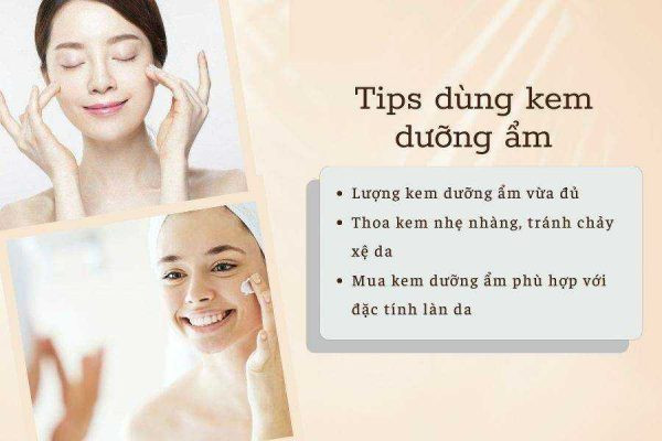 Những tips sử dụng kem dưỡng ẩm đúng cách