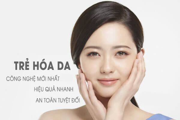 Công nghệ trẻ hóa da hiện đại nhất hiện nay