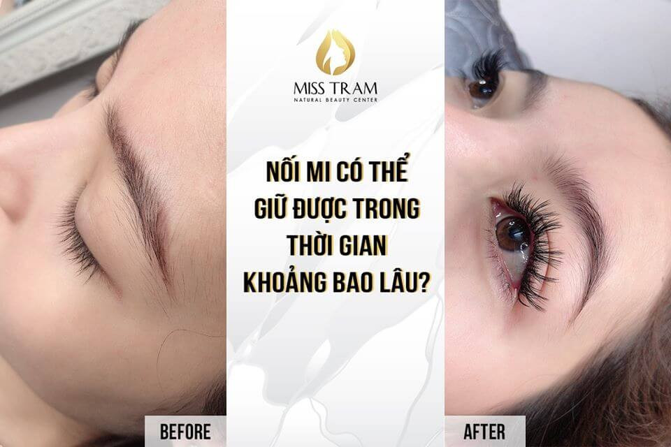 Thời Gian Giữ Nối Mi: Bao Lâu Thì Cần Tái Tạo?