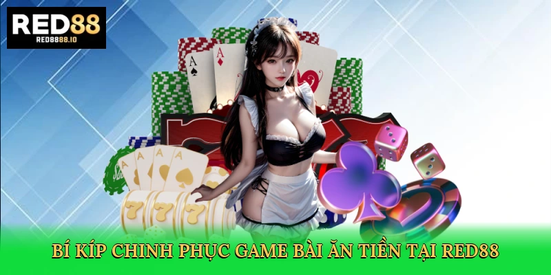 bi-kip-chinh-phuc-game-bai-an-tien-tai-red88-4