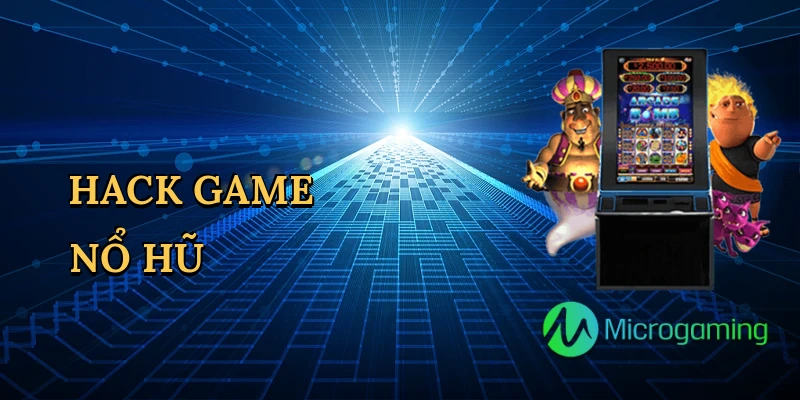 Hack game nổ hũ