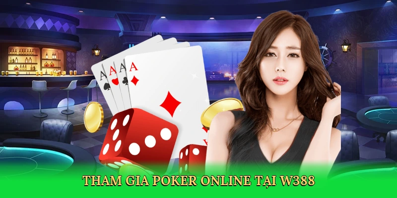 Luật Chơi Poker 5 Lá – Bí Quyết Thắng Lớn Cùng W388