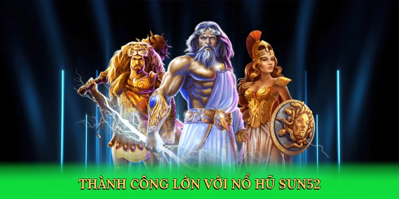 Hack Game Nổ Hũ &#8211; Bí Quyết Săn Thưởng Khủng Tại Sun52