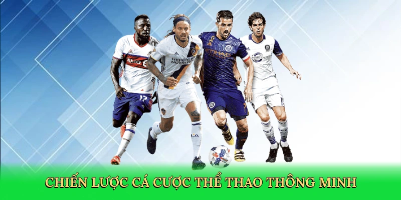 Chiến lược cá cược thể thao thông minh