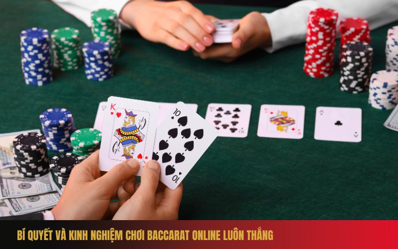 Tìm hiểu luật chơi Baccarat online dễ hiểu nhất