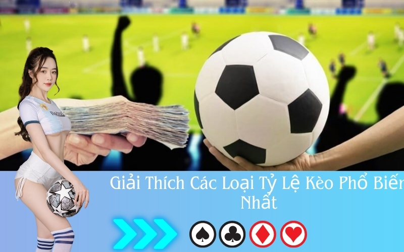 Xem tỷ lệ kèo bóng đá trực tuyến được cập nhật liên tục 24h