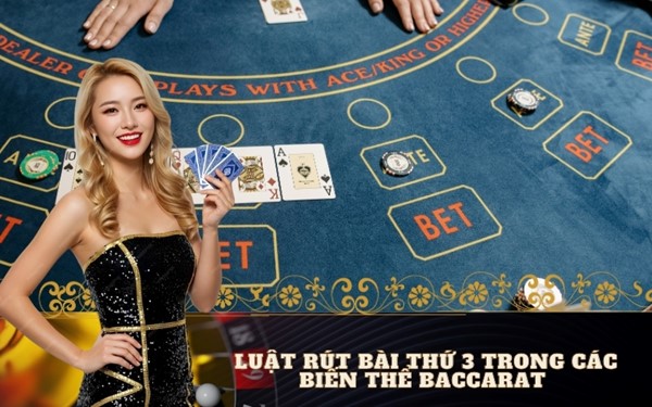 Nắm Rõ Luật Rút Bài Thứ 3 Baccarat Để Chiến Thắng