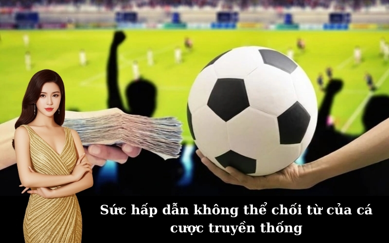 So sánh cá cược trực tuyến và truyền thống: Ưu nhược điểm